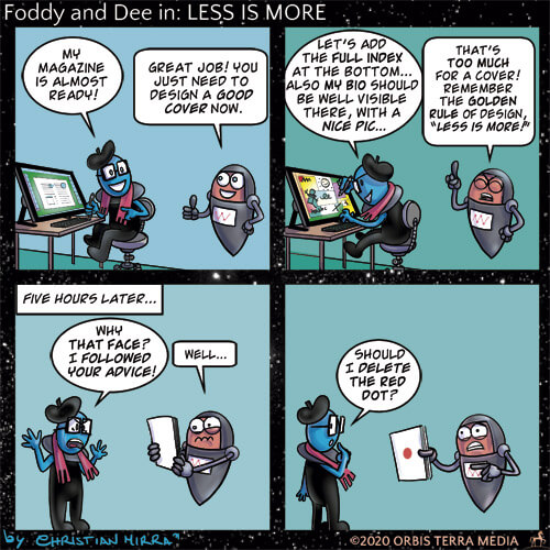Less is More